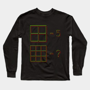 problem Long Sleeve T-Shirt